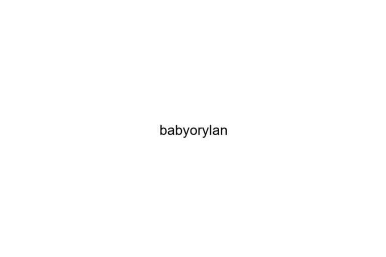 babyorylan