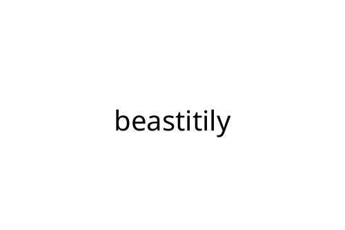beastitily