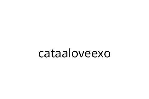 cataaloveexo