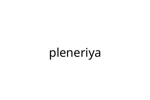 pleneriya